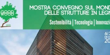 Good Wood 2013 – Sostenibilità, Tecnologia, Innovazione