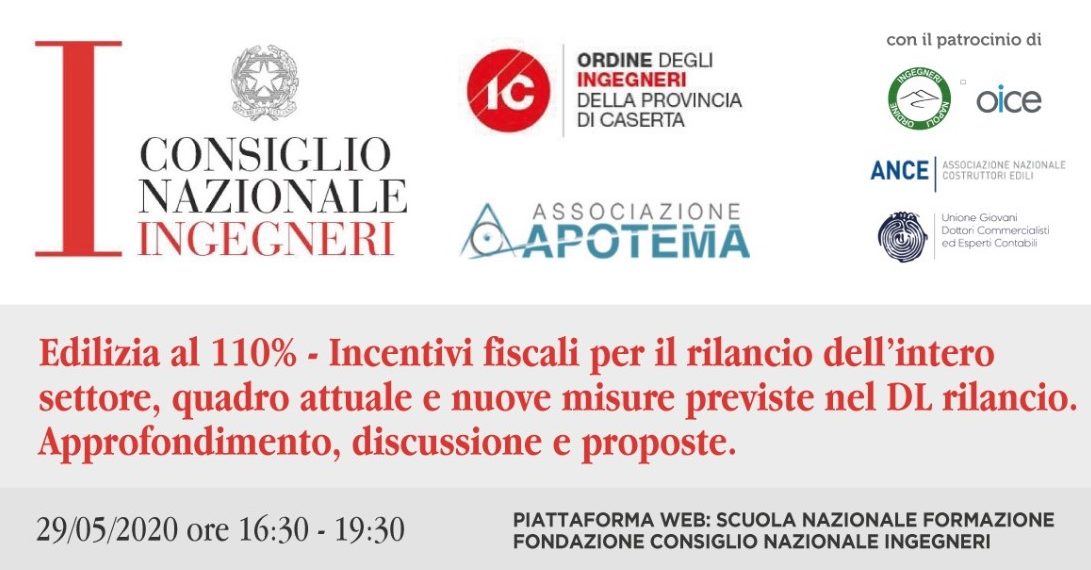 EDILIZIA AL 110% – INCENTIVI FISCALI PER IL RILANCIO DELL’INTERO SETTORE, QUADRO ATTUALE E NUOVE MISURE PREVISTE NEL DL RILANCIO.