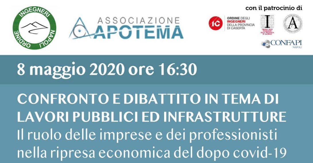 Confronto e dibattito in tema di Lavori Pubblici ed Infrastrutture – il ruolo delle Imprese e dei Professionisti